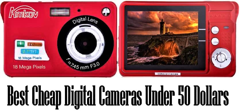 best cheap digital camera under 50 dollars
