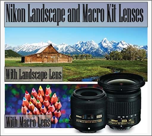 nikon landscape and macro kit lenses